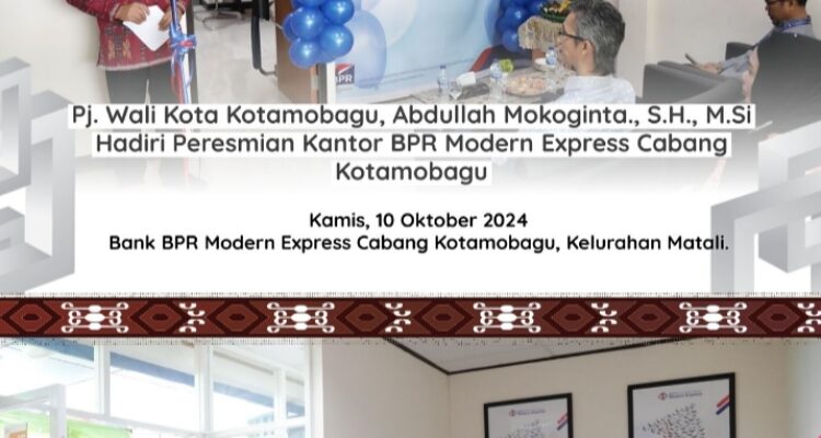 Pj Wali Kota Kotamobagu Hadiri Peresmian Kantor BPR Modern Express